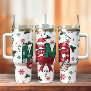 Mama Christmas Custom Stanley Quencher 40oz Stainless Steel Tumbler With Handle - Threewoofs