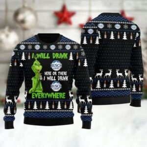 Grinch I Will Drink Busch Light Everywhere Ugly Christmas Sweater, Grinch Holiday Sweater