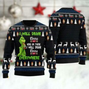 Grinch I Will Drink Coors Banquet Everywhere Ugly Christmas Sweater, Grinch Holiday Sweater