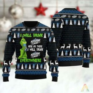 Grinch I Will Drink Keystone Light Everywhere Ugly Christmas Sweater, Grinch Holiday Sweater