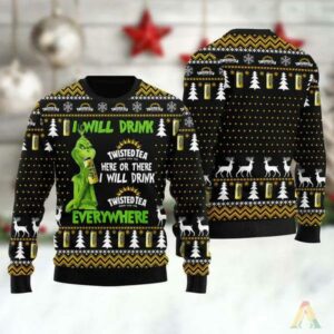 Grinch I Will Drink Twisted Tea Everywhere Ugly Christmas Sweater, Grinch Holiday Sweater