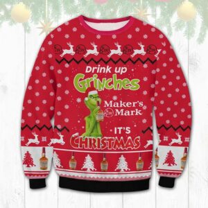 Maker?s Mark Drink Up Grinches Ugly Sweater, Grinch Holiday Sweater