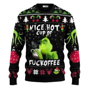 The Grinch Nice Hot Cup Of Christmas Grinch Ugly Christmas Sweater