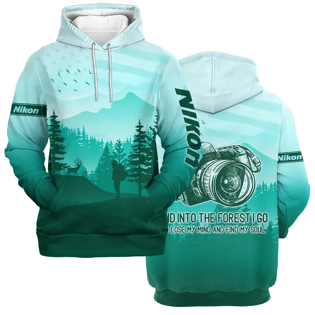 And Into The Forest I Go To Lose My Mind And Find My Soul Nikon Photography Videography All Over Prints BL281024A1NK - Hoodie