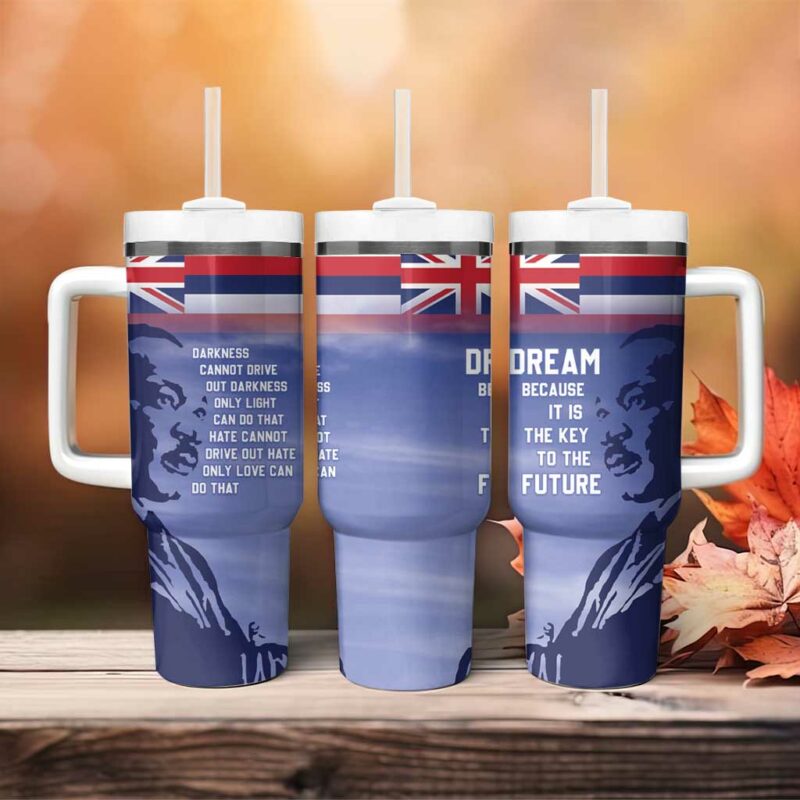 Hawaii MLK Day Custom Stanley Quencher 40oz Stainless Steel Tumbler With Handle - Threewoofs - Image 4