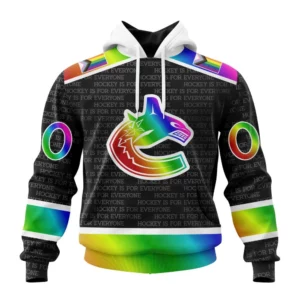Hoodie NHL Vancouver Canucks Special Pride Design Hockey Is For Everyone QTNHL080524A2699HD