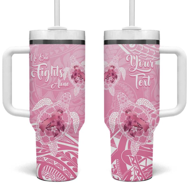 Polynesia Breast Cancer Awareness No One Fights Alone Turtle Ribbon Pink Custom Stanley Quencher 40oz Stainless Steel Tumbler With Handle - Threewoofs