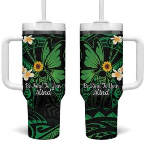 Polynesia Mental Health Awareness Green Ribbon Be Kind To Your Mind Custom Stanley Quencher 40oz Stainless Steel Tumbler With Handle - Threewoofs