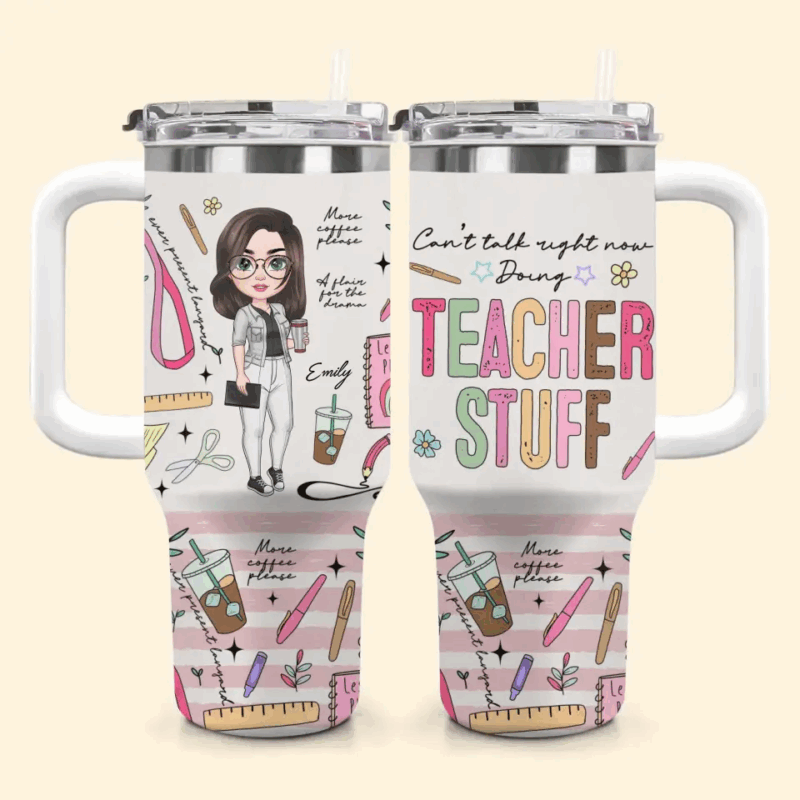 Teacher Stuff Custom Stanley Quencher 40oz Stainless Steel Tumbler With Handle - Threewoofs