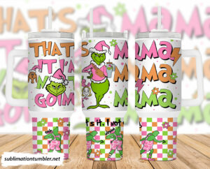 Festive Grinch Mama Tumbler Mug - Fun Holiday Drinkware for Moms