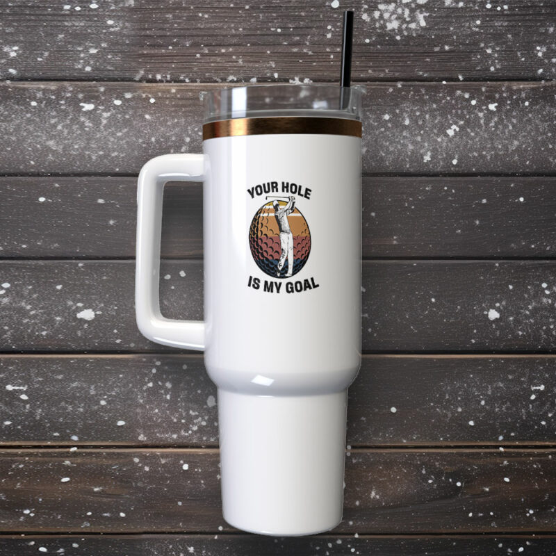 Your Hole is My Goal Custom Stanley Quencher 40oz Stainless Steel Tumbler With Handle - Threewoofs - Image 2