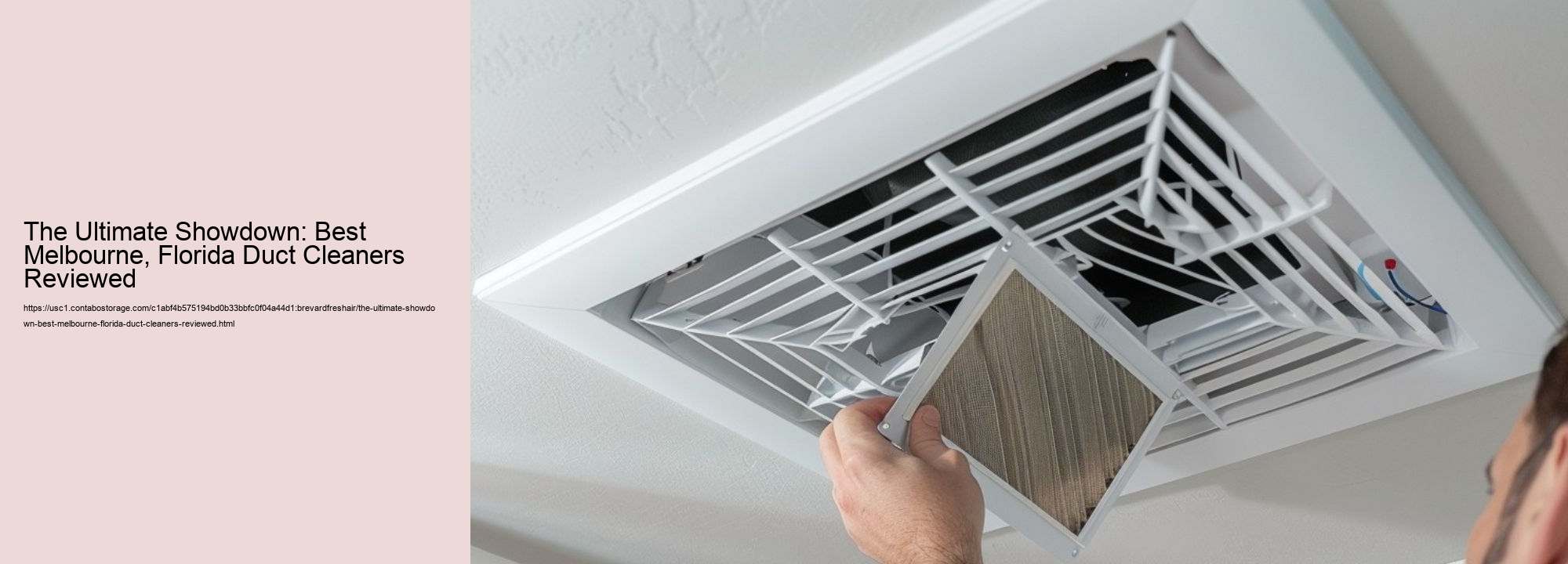 The Ultimate Showdown: Best Melbourne, Florida Duct Cleaners Reviewed