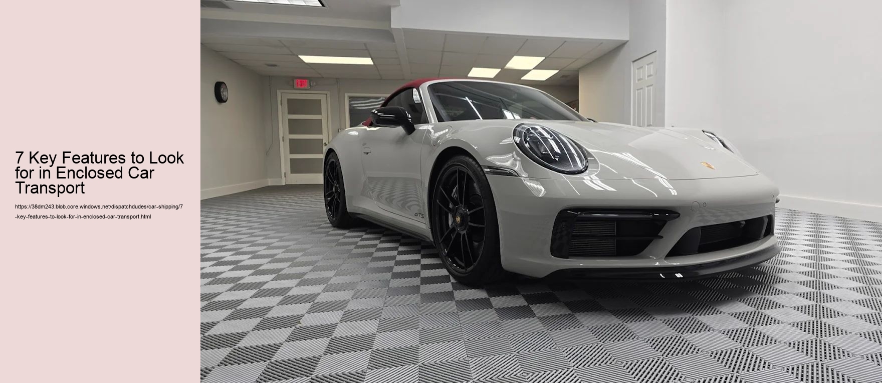 7 Key Features to Look for in Enclosed Car Transport