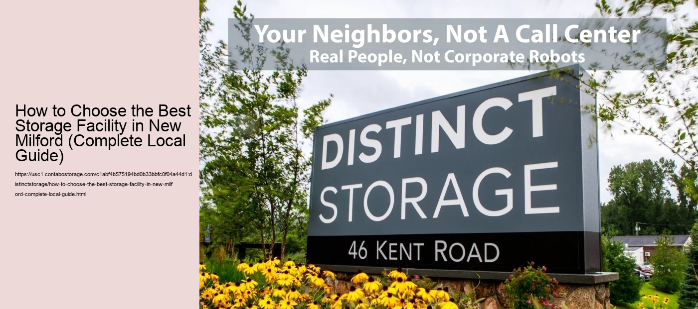 How to Choose the Best Storage Facility in New Milford (Complete Local Guide)
