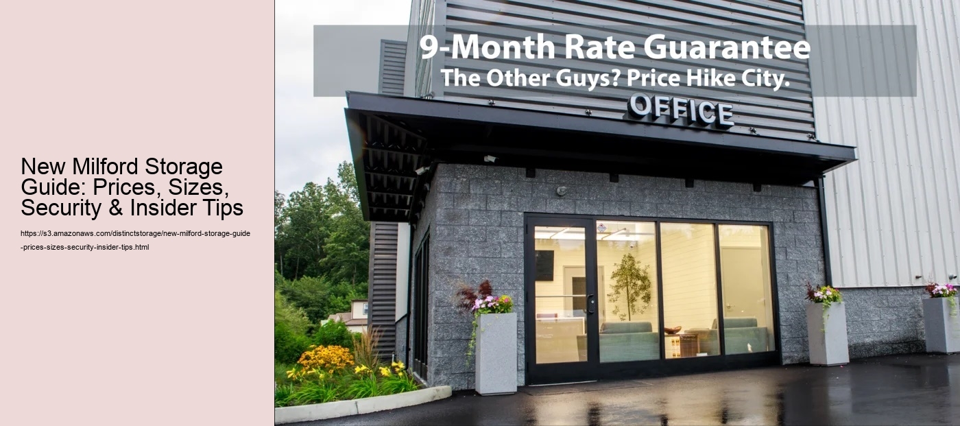 New Milford Storage Guide: Prices, Sizes, Security & Insider Tips