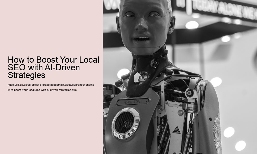 How to Boost Your Local SEO with AI-Driven Strategies