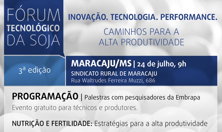 Fórum Tecnológico da Soja acontece dia 24 de julho em Maracaju