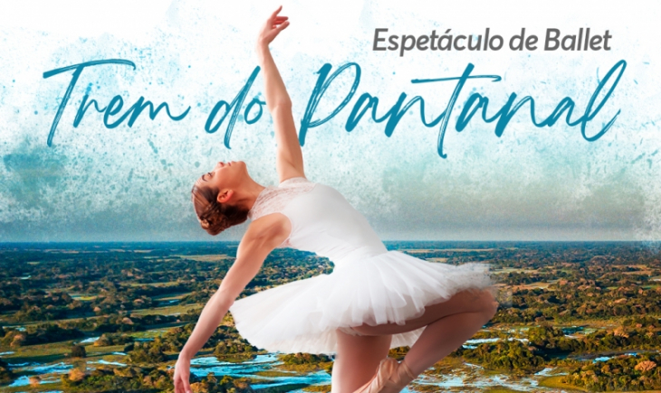 Prefeitura de Maracaju convida comunidade para Espetáculo de Ballet Trem do Pantanal.