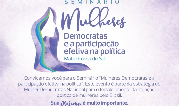 Democratas encerra seminários de capacitação para candidatas em Maracaju
