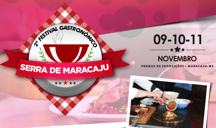 2º Festival Gastronômico Serra de Maracaju começa na sexta-feira 09-11. Confira a programação completa e os pratos para degustação.