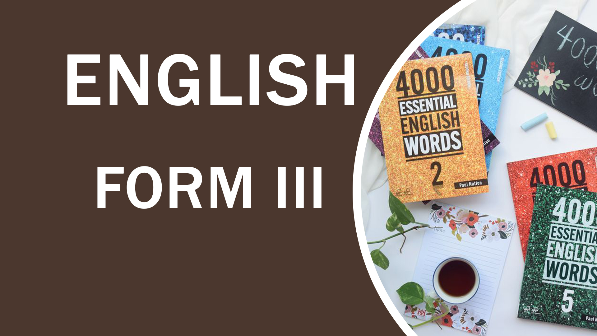 ENGLISH FORM THREE