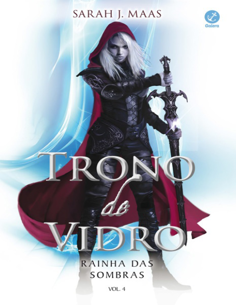 Capa de Trono de Vidro 4 - Rainha das sombras