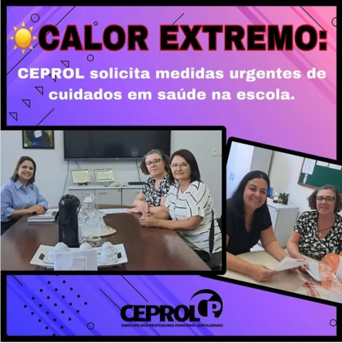 CALOR EXTREMO: CEPROL EM AÇÃO!