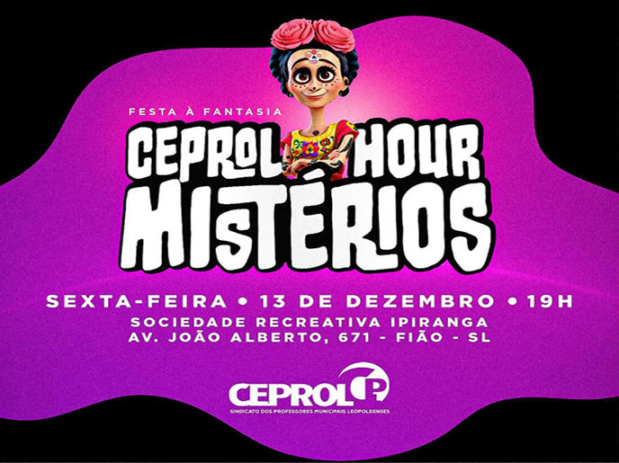 Ceprol Hour Mistérios!