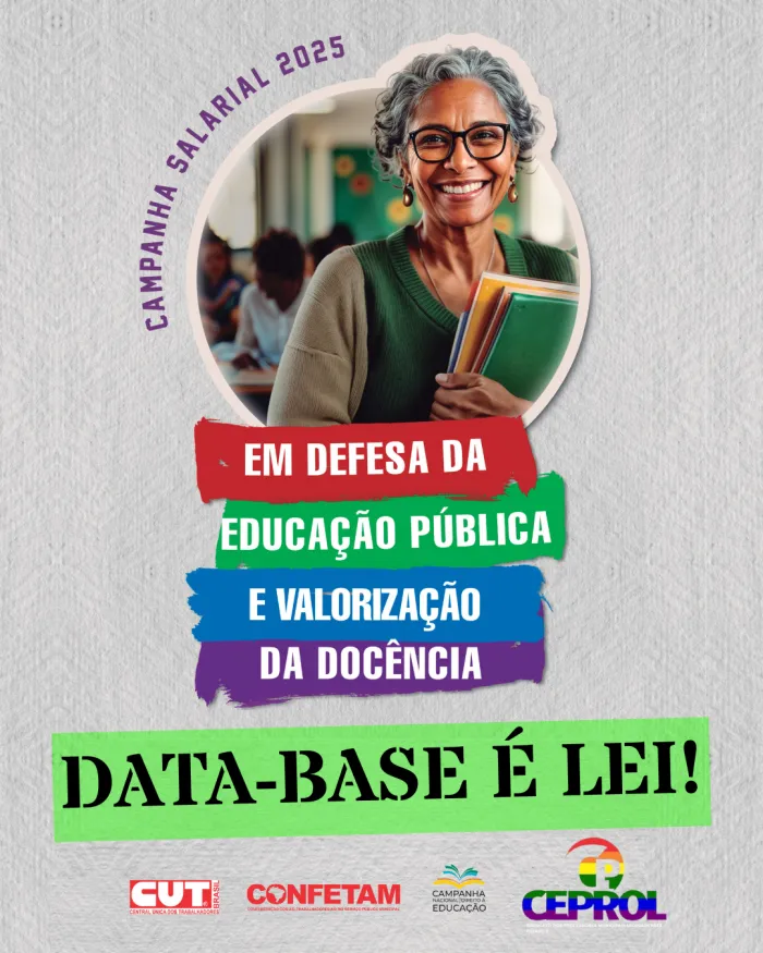 EM DEFESA DOS NOSSOS DIREITOS: DATA-BASE É LEI!