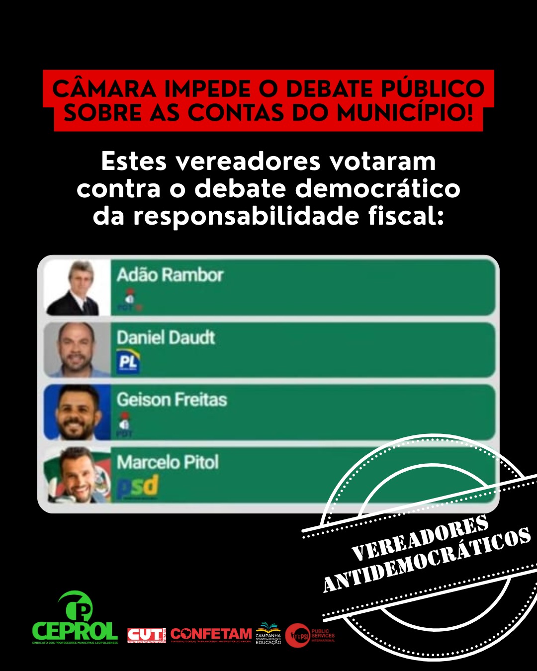 NOTA DE REPÚDIO CONTRA A POSTURA AUTORITÁRIA E ANTIDEMOCRÁTICA DA CÂMARA MUNICIPAL