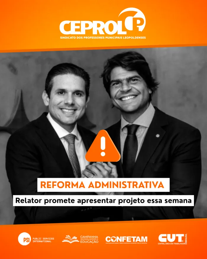 Pedro Paulo promete apresentar projeto de Reforma Administrativa nesta semana; três esferas do serviço público se mobilizam contra retrocessos