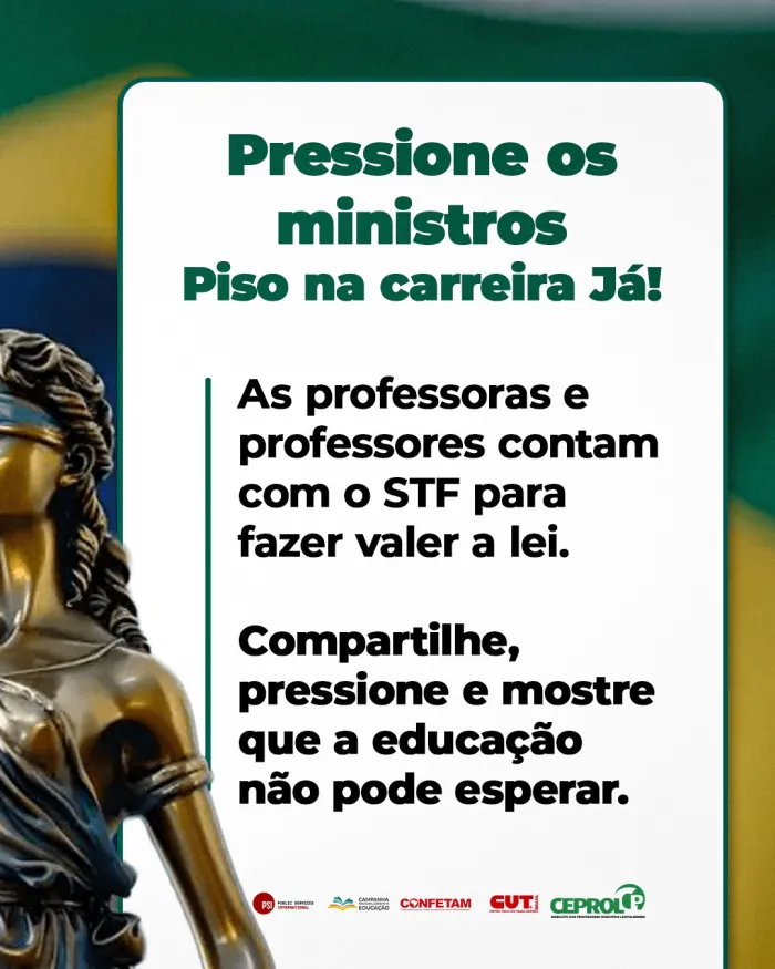 STF: PISO É VENCIMENTO INICIAL NA CARREIRA! Pressione!