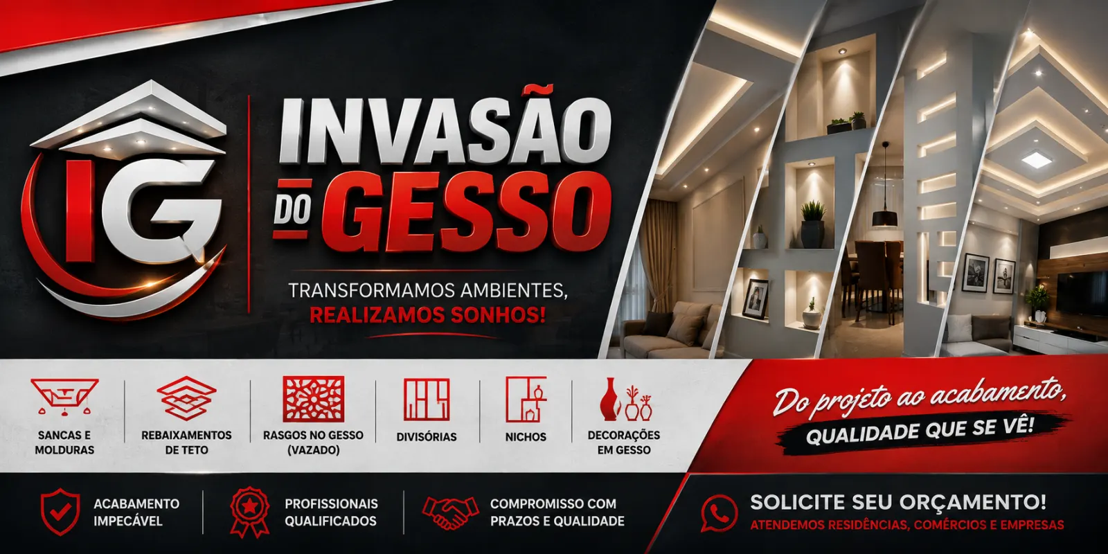 Invasão do Gesso – Seu ambiente de cara nova!