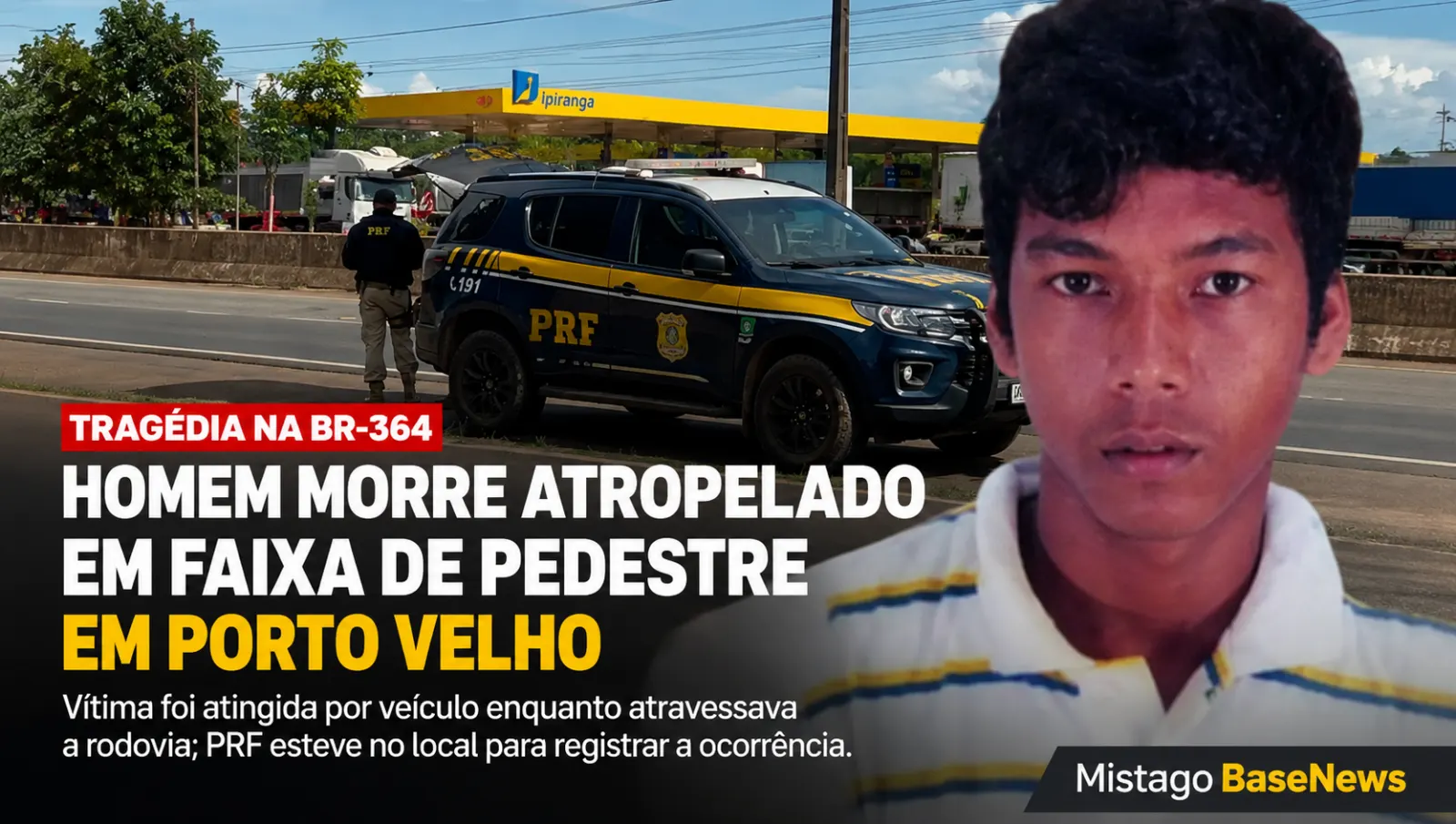 Homem morre atropelado em faixa de pedestres na BR-364 em Porto Velho