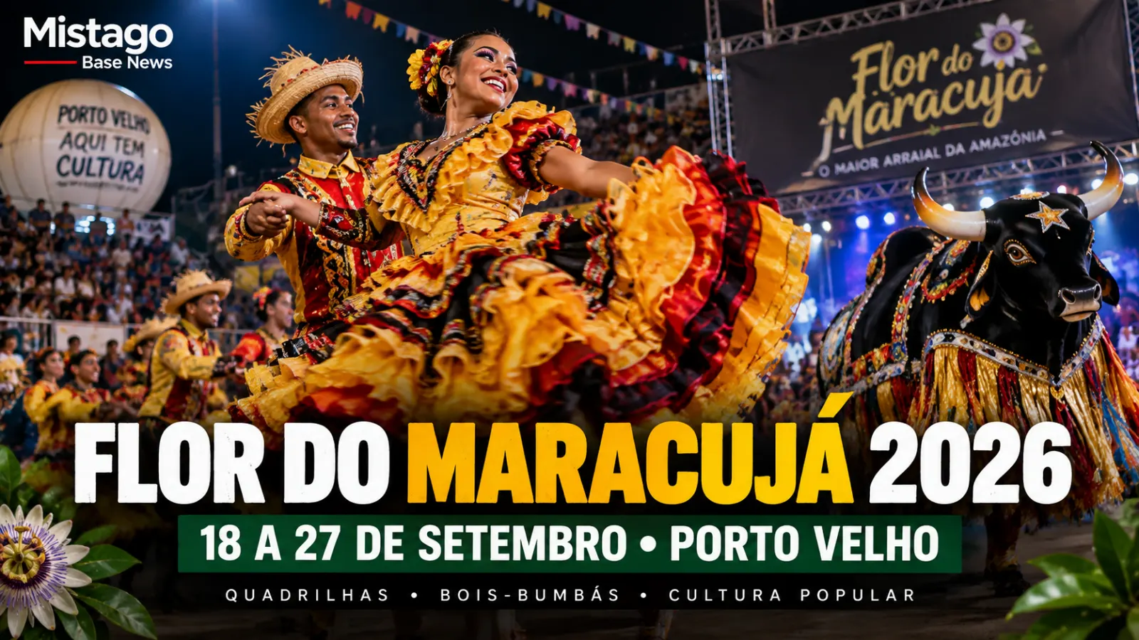 Flor do Maracujá começa sexta-feira e terá 10 noites de festa em Porto Velho; confira a programação completa