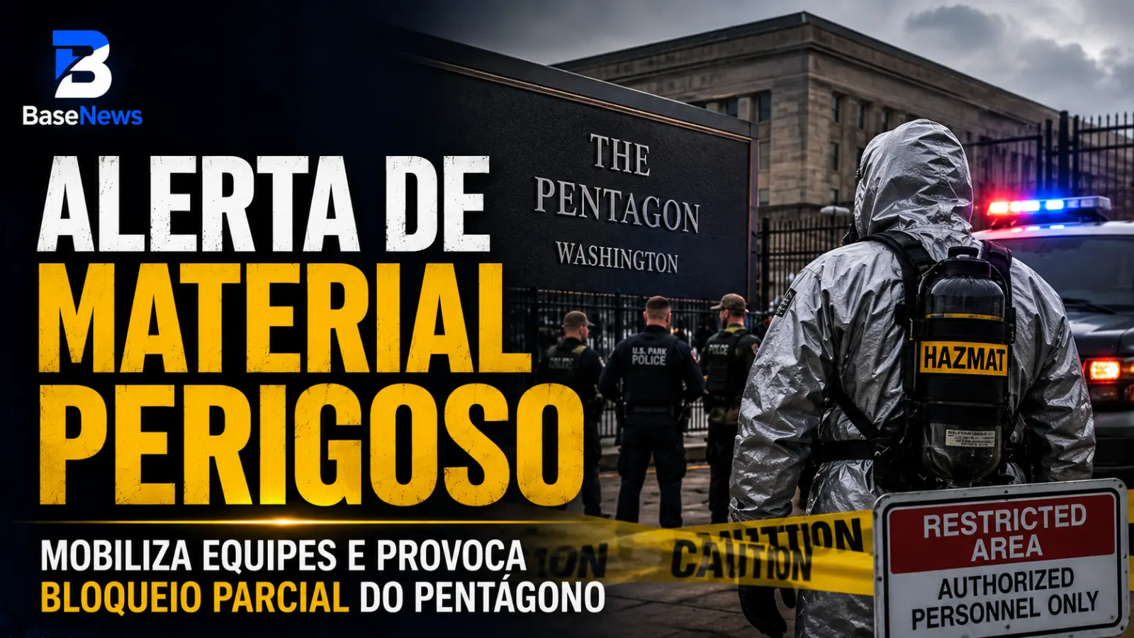 Alerta de material perigoso mobiliza equipes e provoca bloqueio parcial do Pentágono