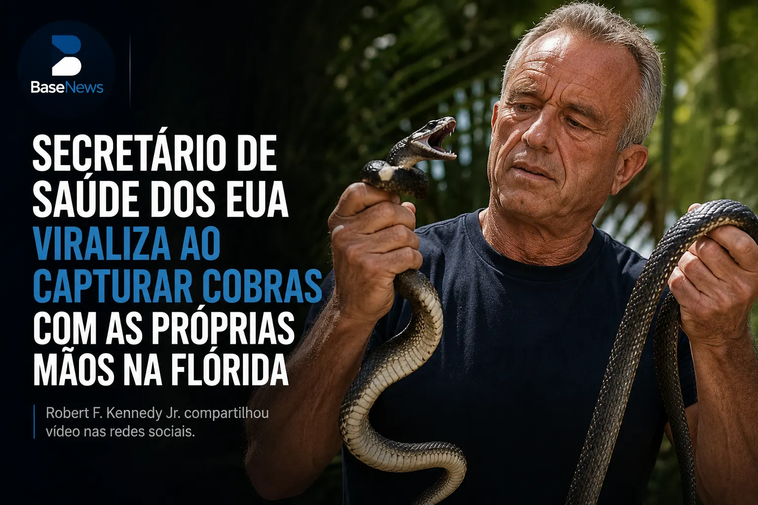 Secretário de Saúde dos EUA viraliza ao capturar cobras com as próprias mãos na Flórida