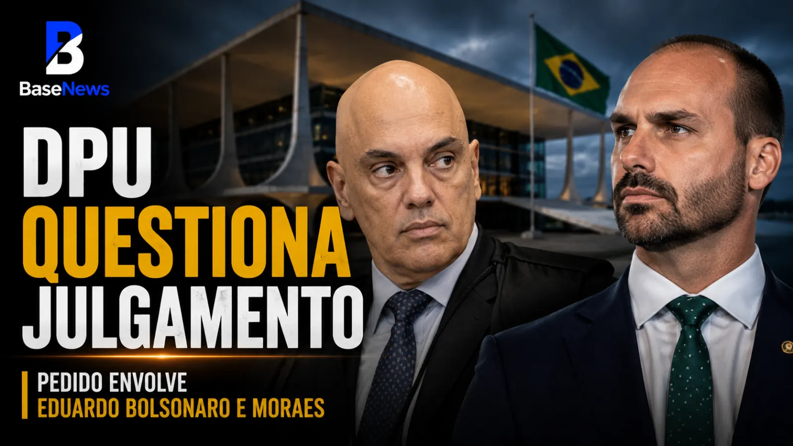 DPU pede anulação de ação contra Eduardo Bolsonaro e questiona participação de Moraes no julgamento