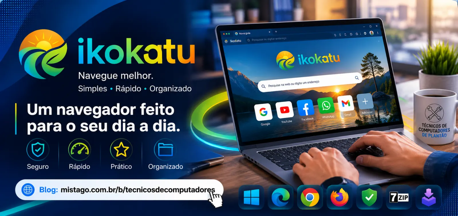 Dica: Conheça o Ikokatu, um navegador pensado para quem busca praticidade