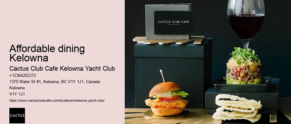 Affordable dining Kelowna