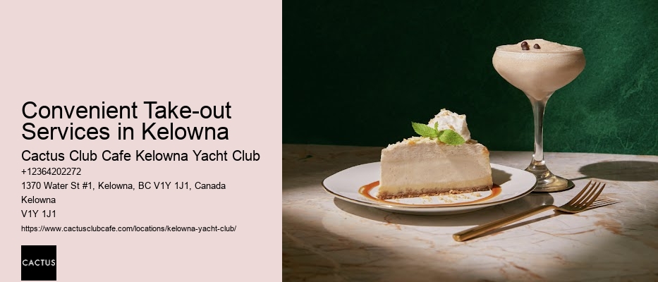 Take-out Options for Every Palate in Kelowna