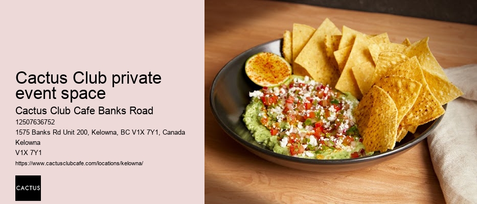 Cactus Club Cafe Banks Road innovative cuisine