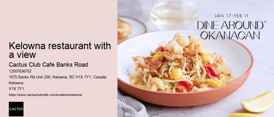 Cactus Club Cafe Banks Road signature dishes