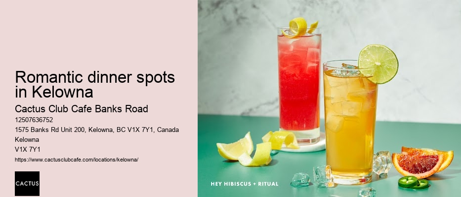Kelowna restaurant with cocktail mixology
