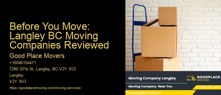 Before You Move: Langley BC Moving Companies Reviewed