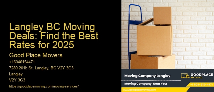 Langley BC Moving Deals: Find the Best Rates for 2025