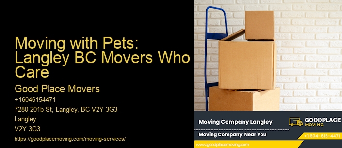 Moving with Pets: Langley BC Movers Who Care