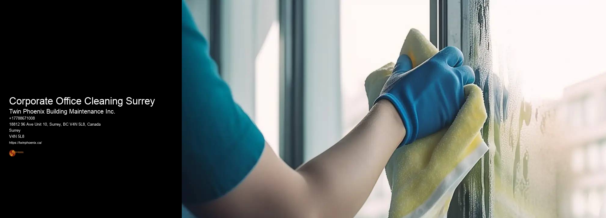 Corporate Office Cleaning Surrey Twin Phoenix Building Maintenance Inc. Corporate Office Cleaning Surrey