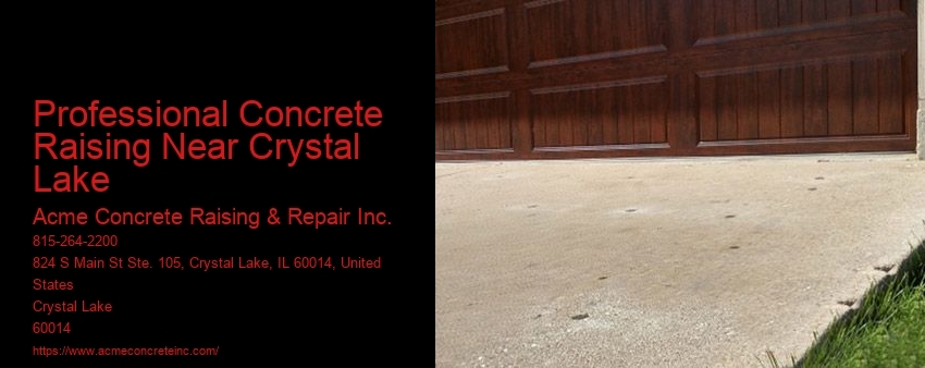 Professional Concrete Raising Near Crystal Lake