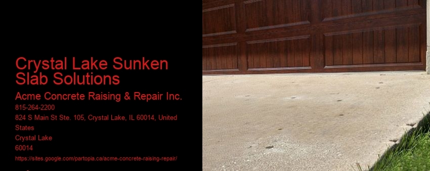 Crystal Lake Sunken Slab Solutions